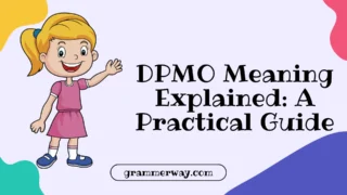 DPMO Meaning Explained: A Practical Guide