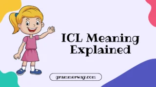 ICL Meaning Explained: What ICL Really Means in Texting