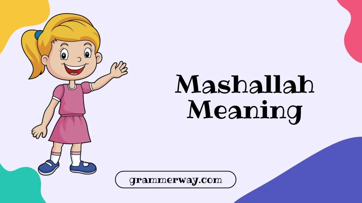 Mashallah Meaning – Understanding Its True Significance and How to Use It