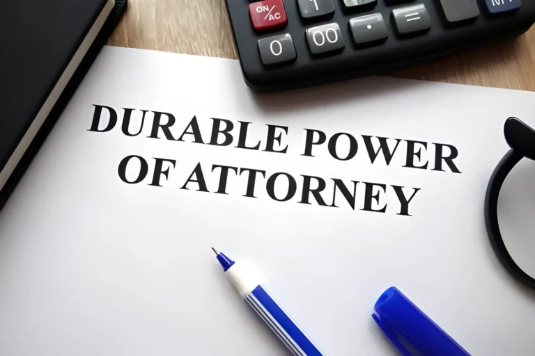 How does a durable power of attorney work in practice?
