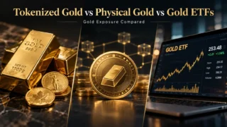 Tokenized Gold vs. Physical Gold vs. Gold ETFs: Which Offers Better Gold Exposure?